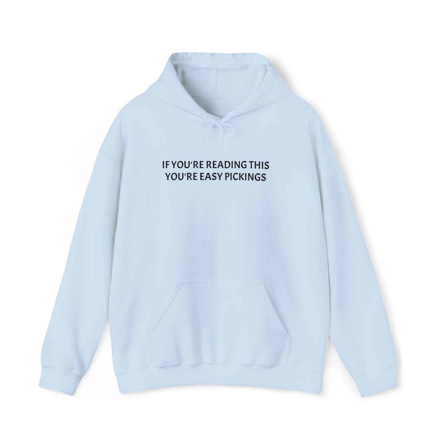 "Easy Pickings" Hoodie