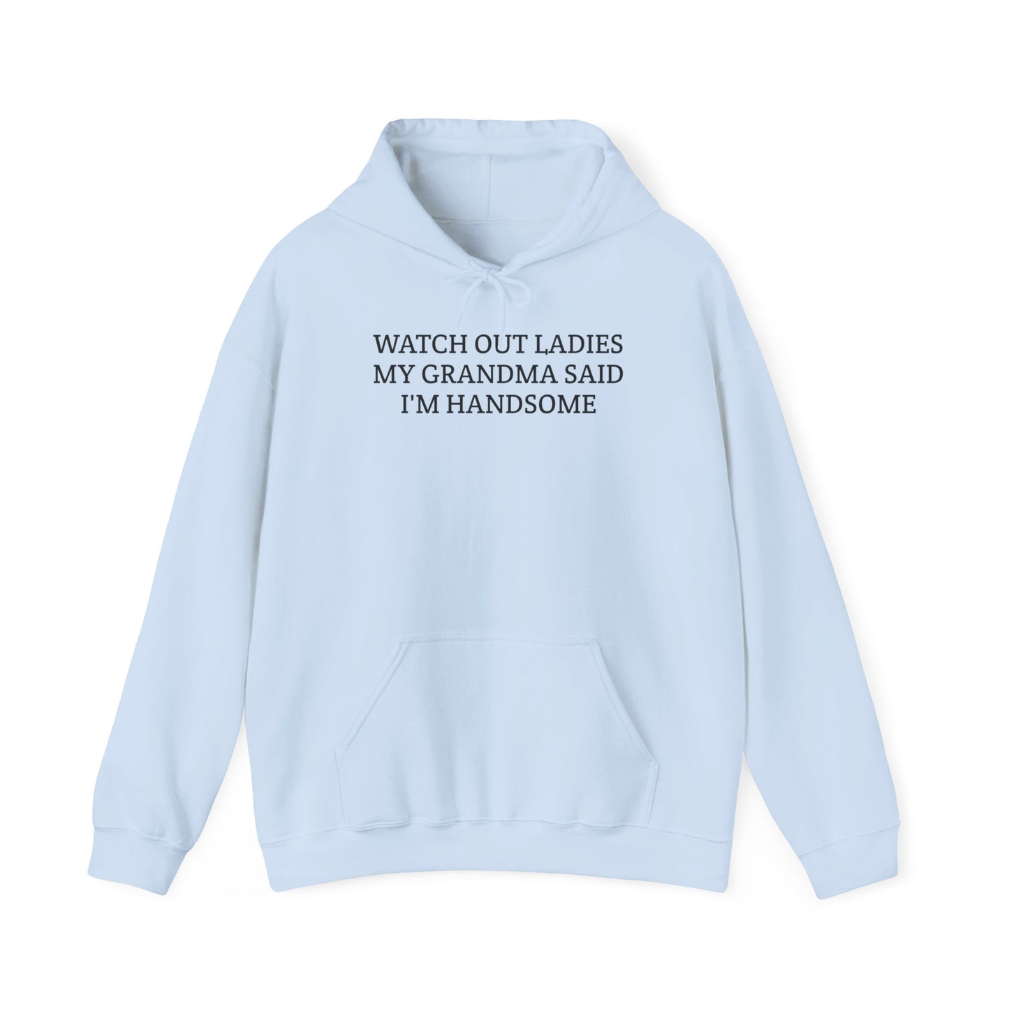 EU "watch out ladies - grandma" Hoodie