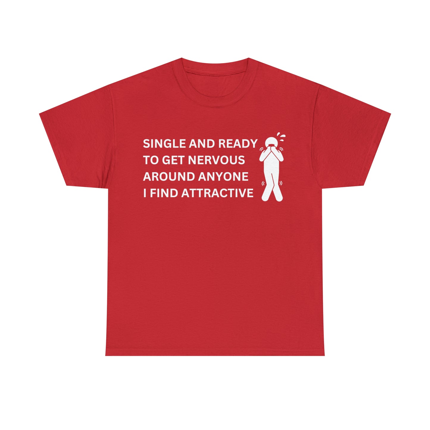 "Single and ready" Tee