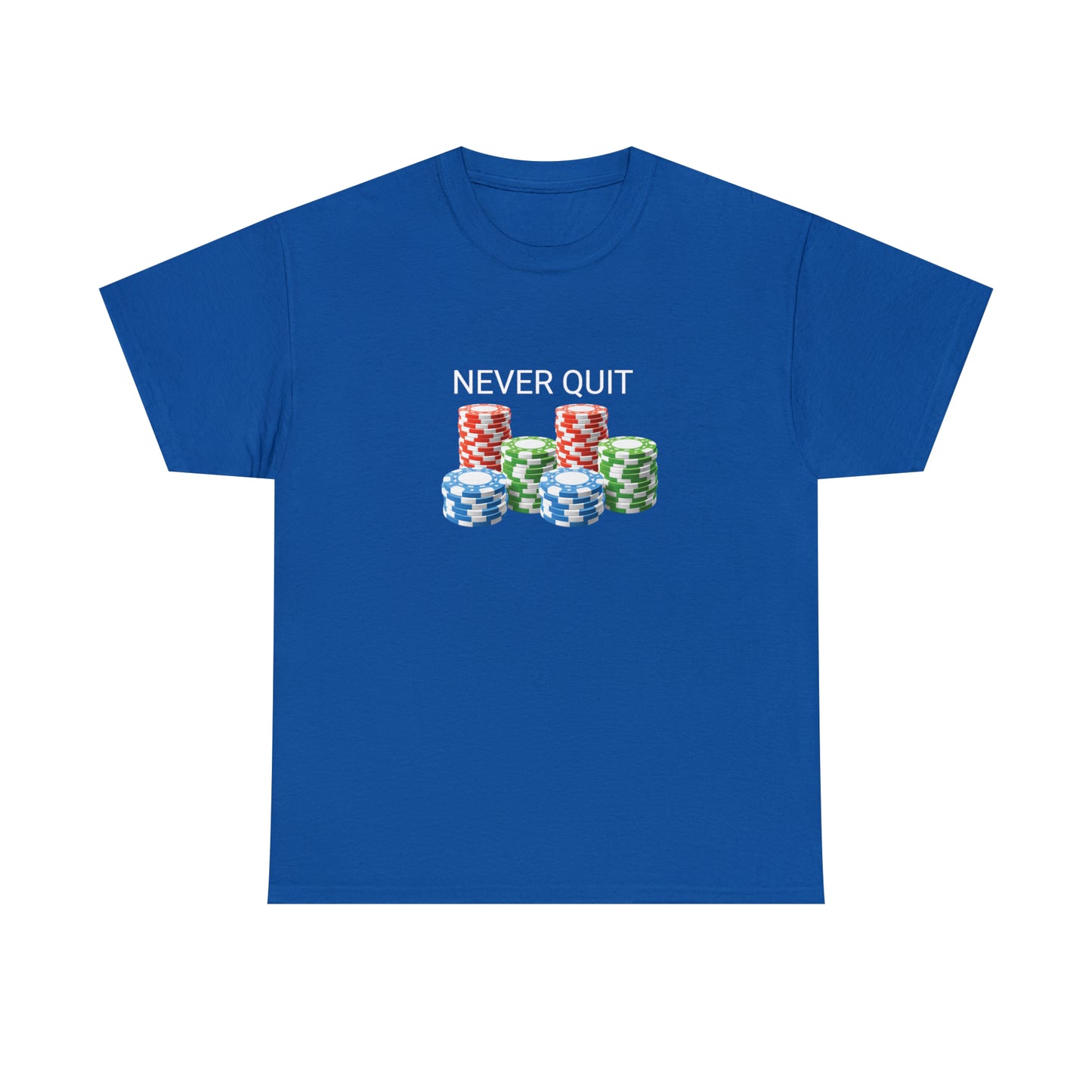 "Never Quit" Tee