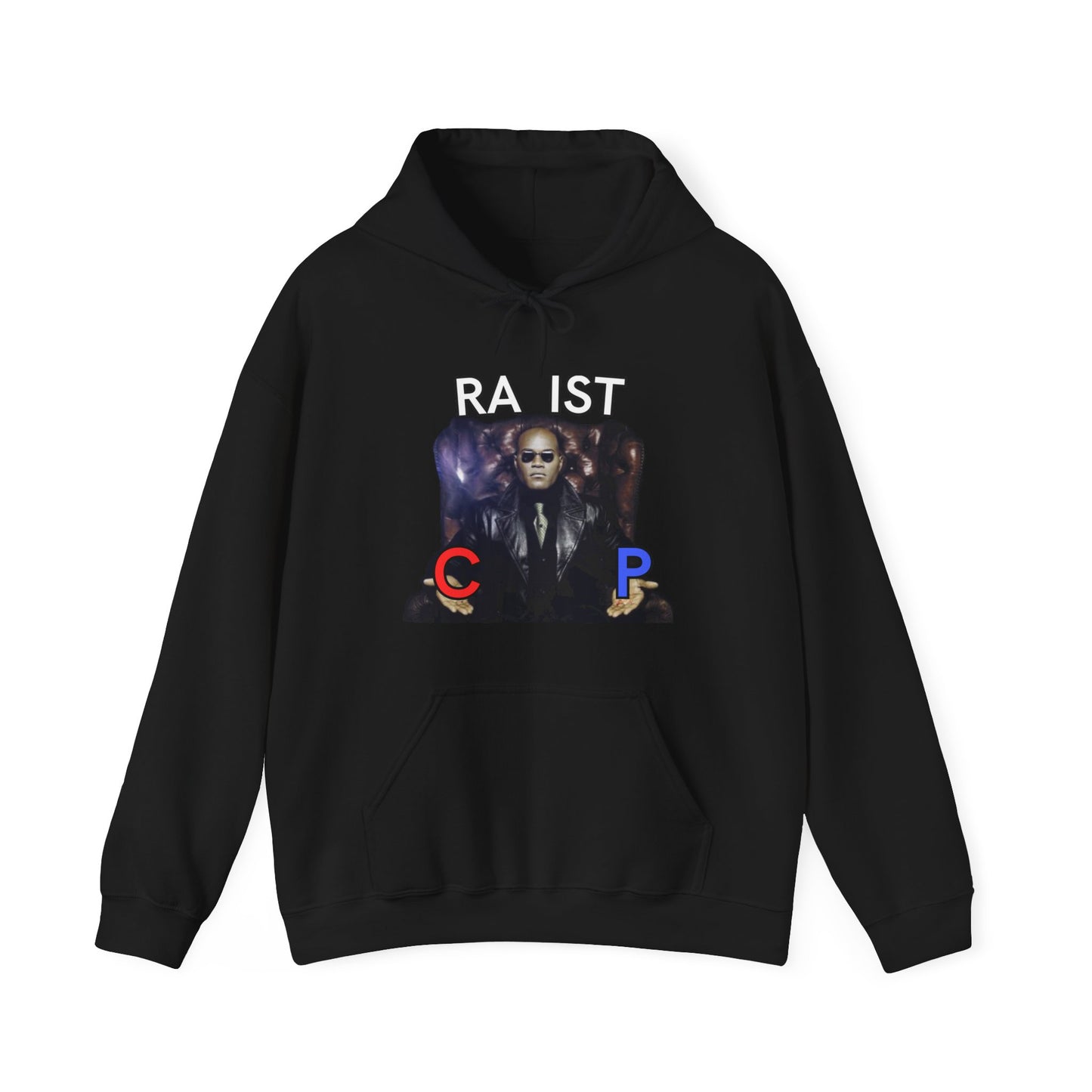 "Ra*ist" Hoodie