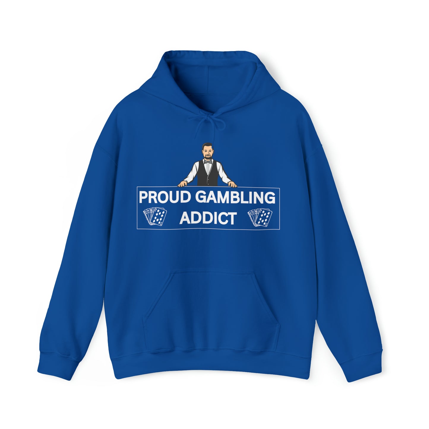 "Gambling Addict" Hoodie