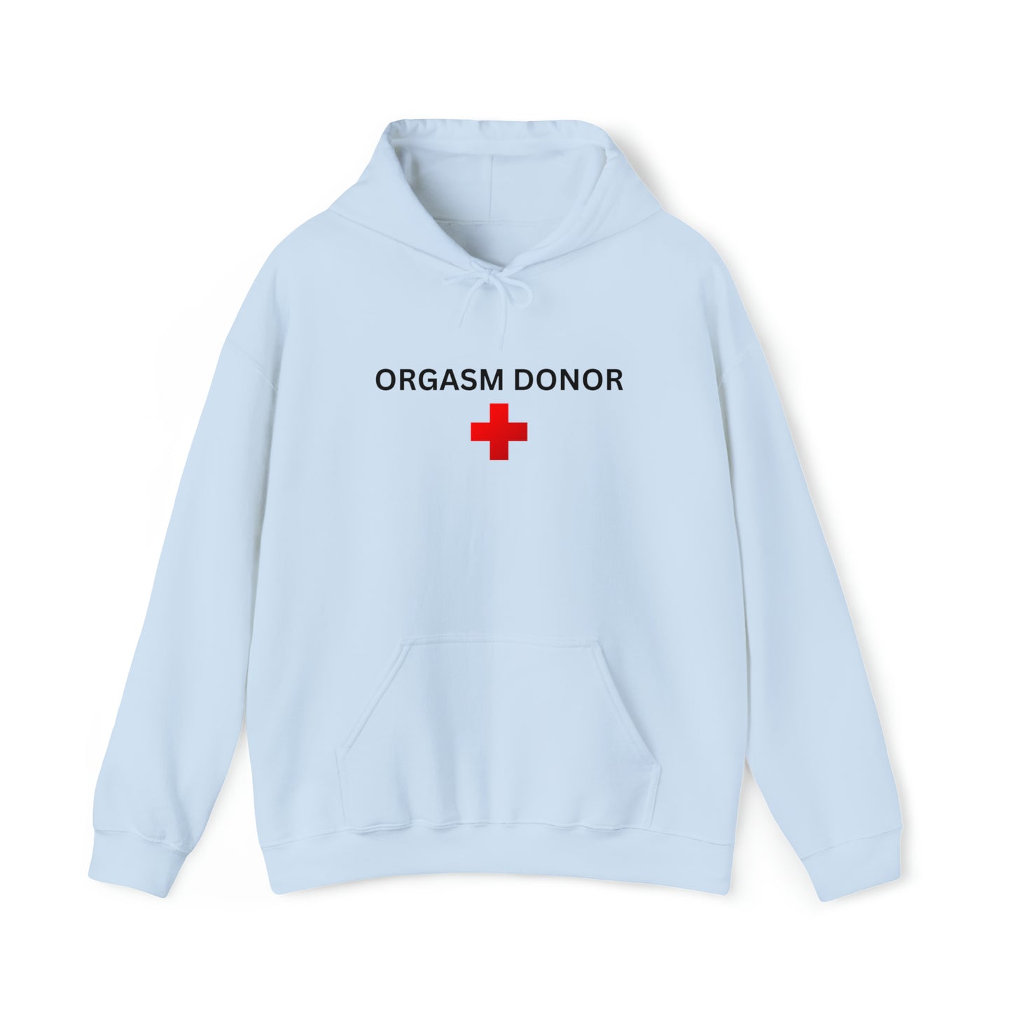 "Orgasm Donor" Hoodie