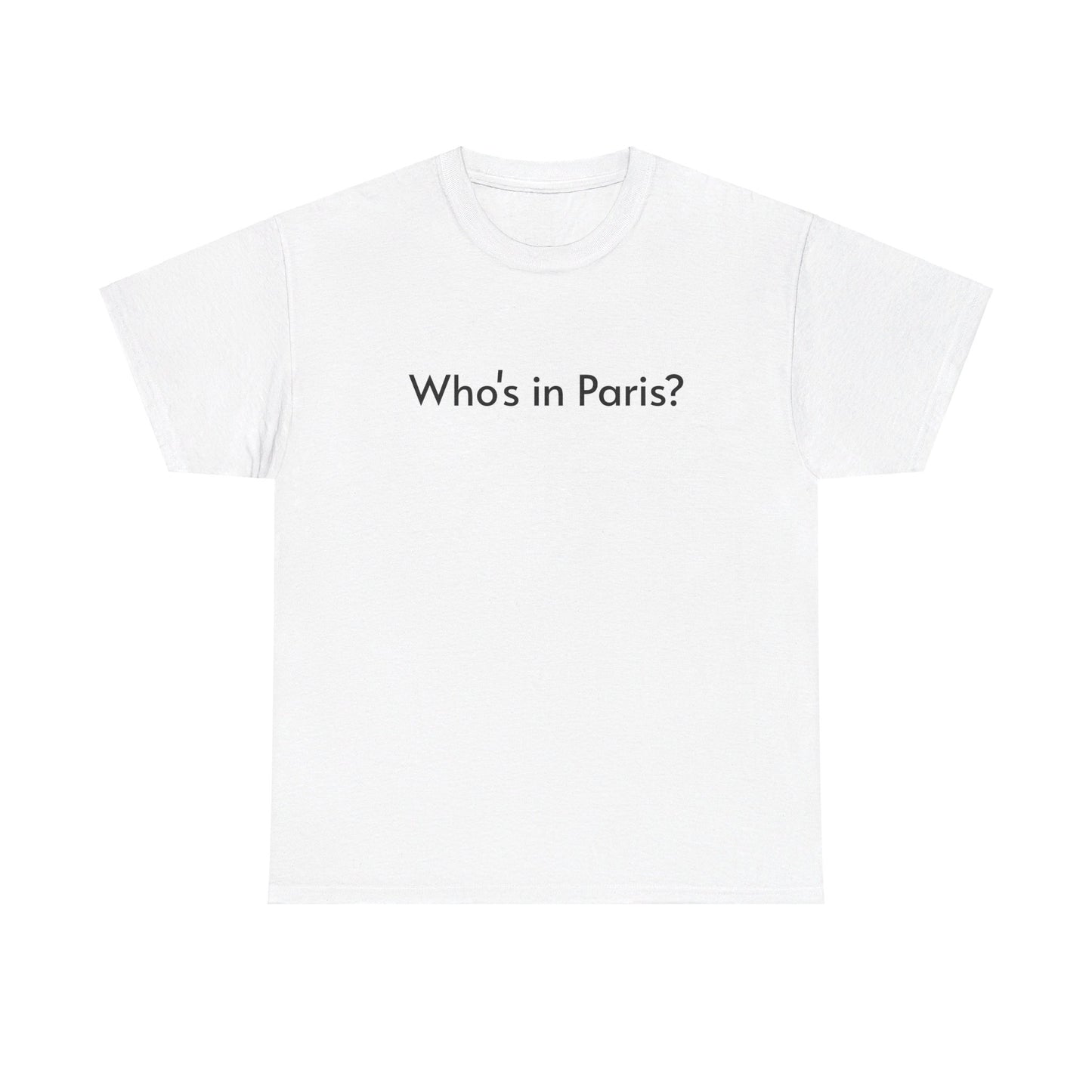 AU "Who's in Paris" Tee