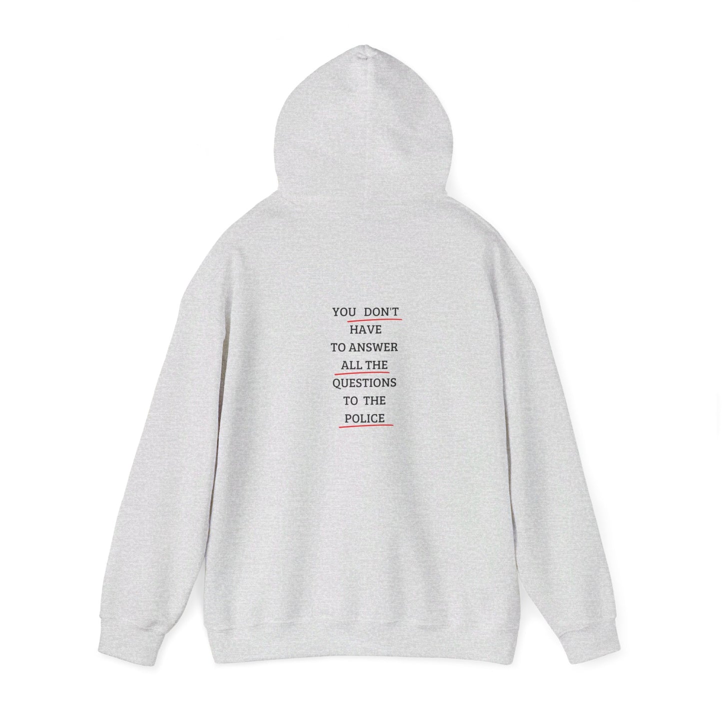 ""You don't have to answer all the question" Hoodie