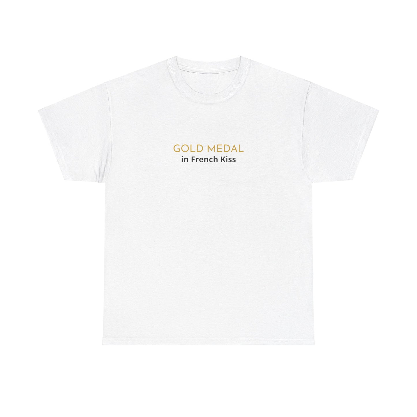 "Gold medal in french" kiss Tee