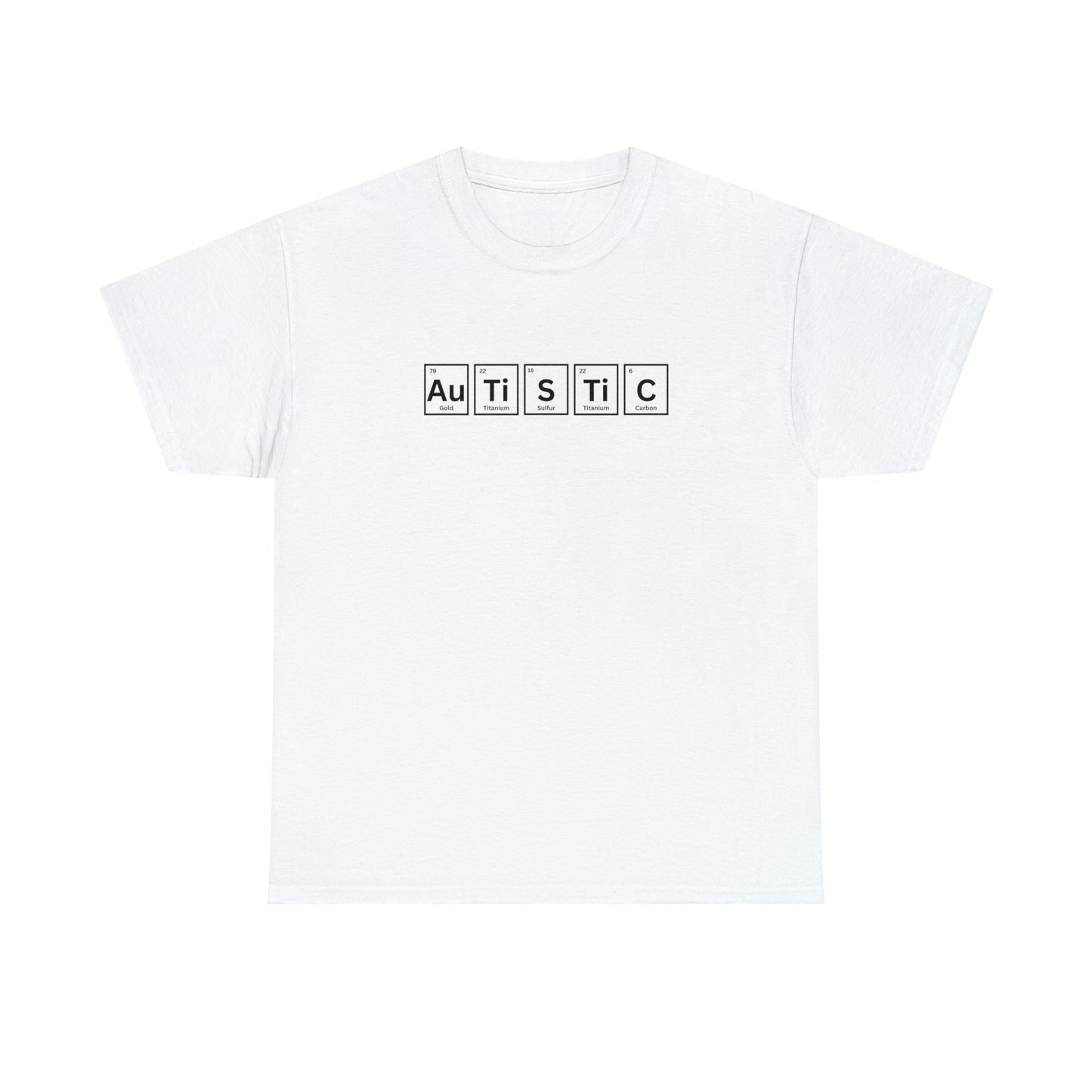 "Autistic" Tee