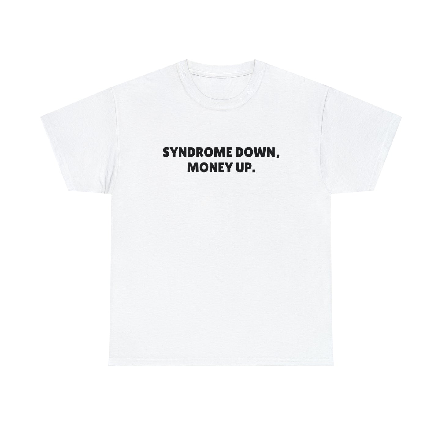 "Syndrome down" Tee