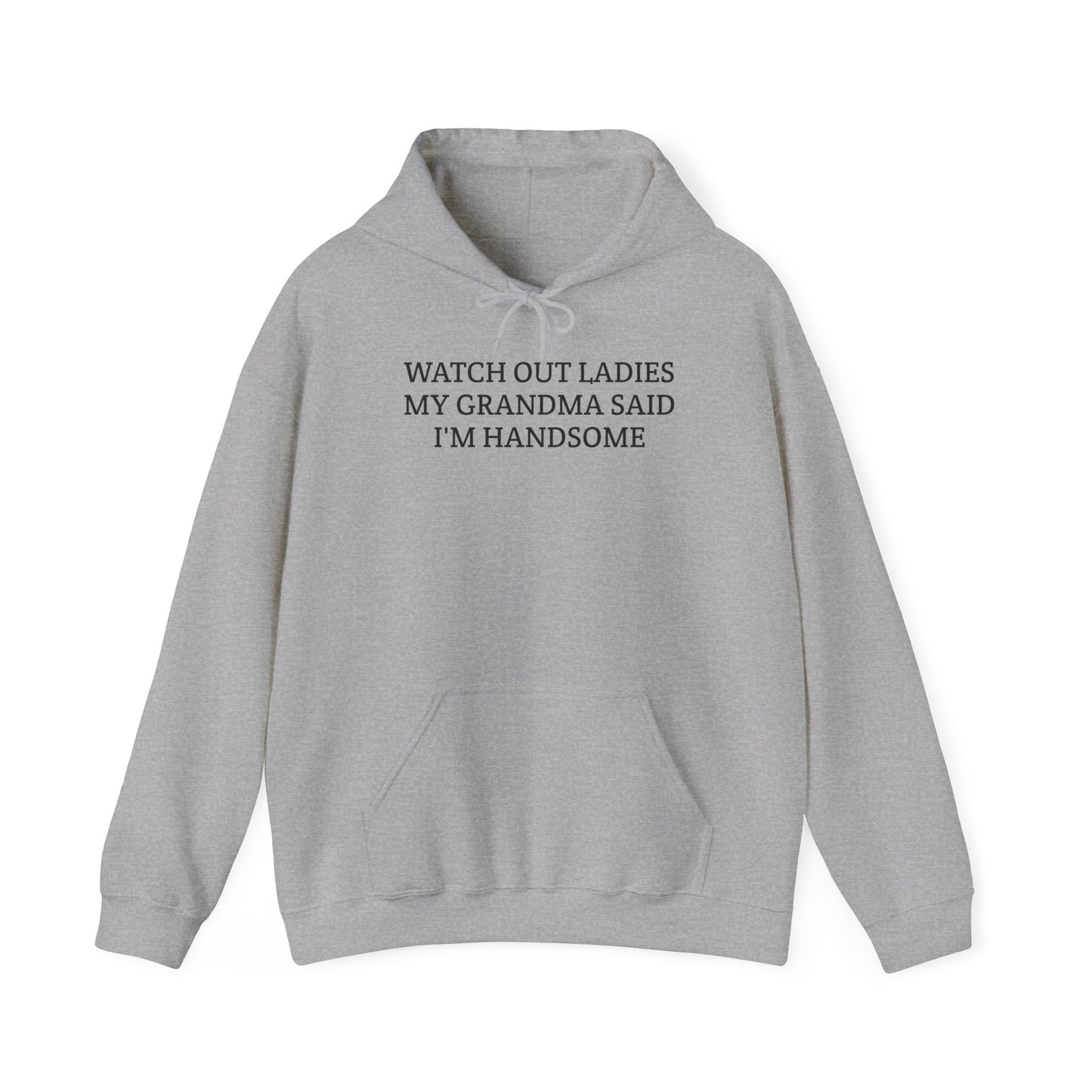 EU "watch out ladies - grandma" Hoodie