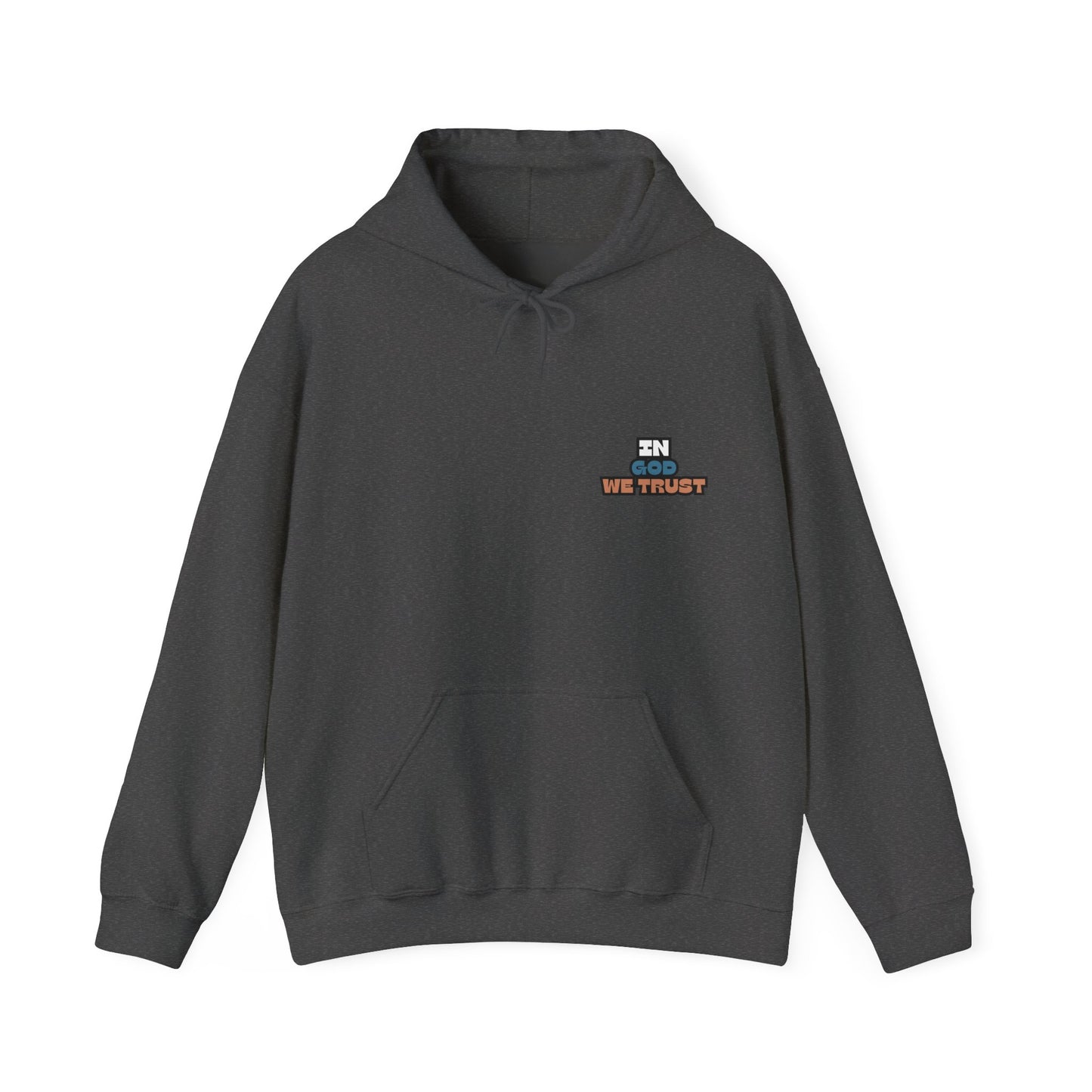 "In God We Trust" Hoodie