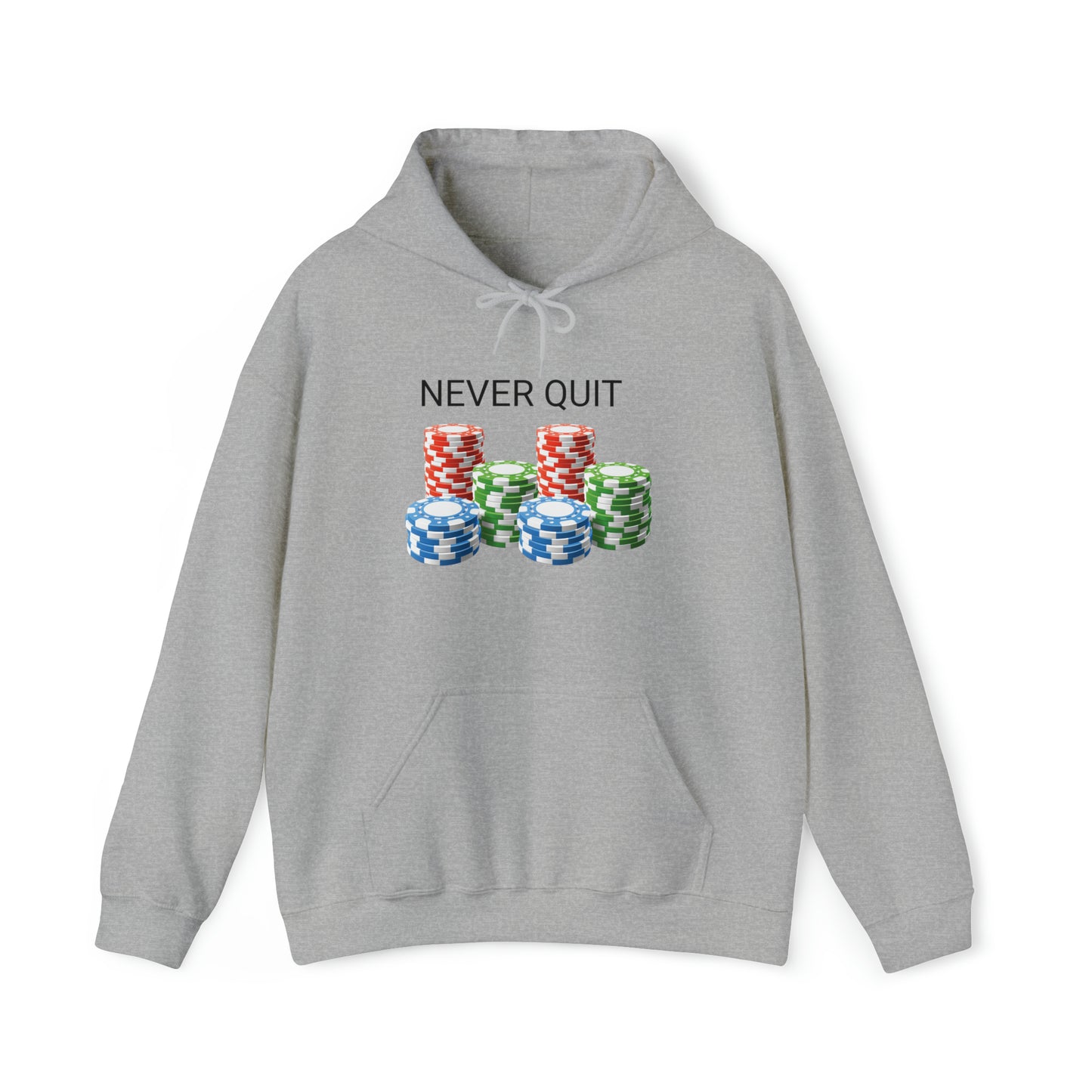 "Never Quit" Hoodie