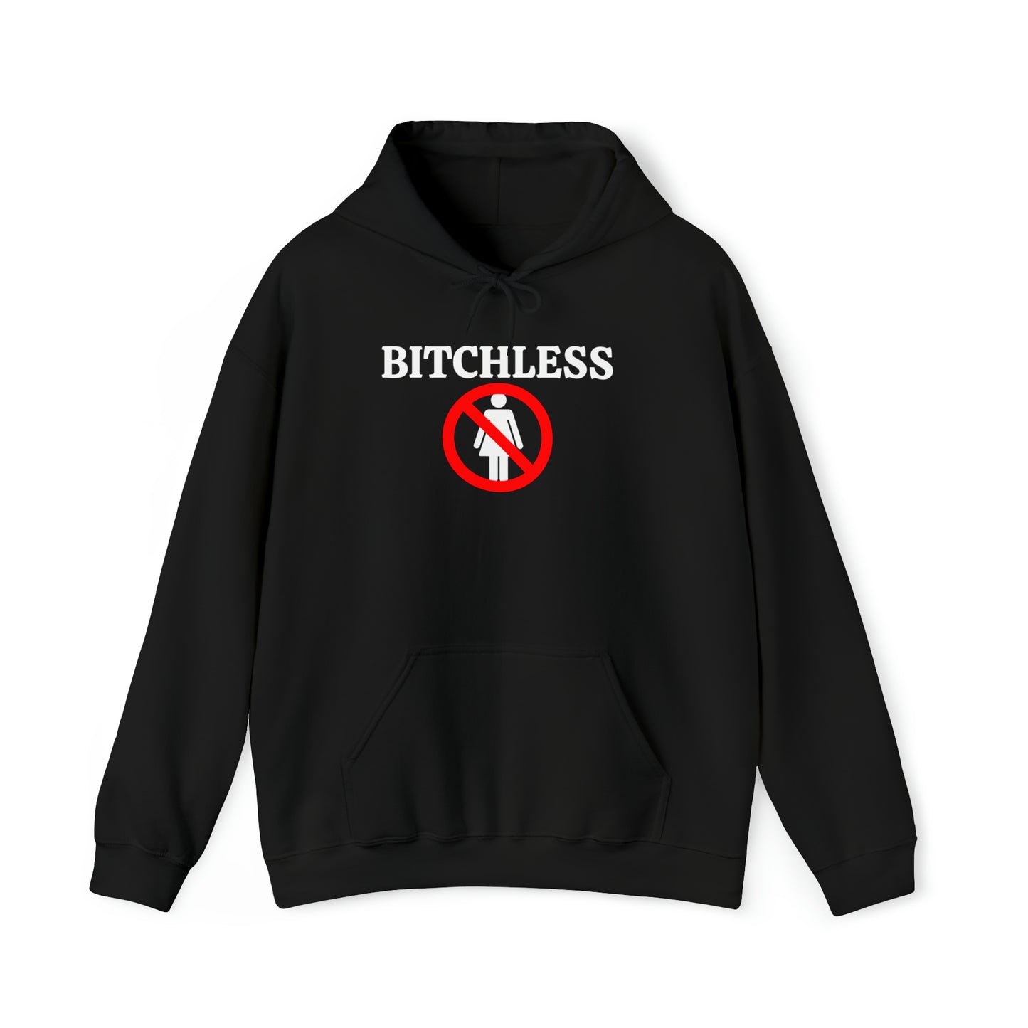 "Bitchless" Hoodie