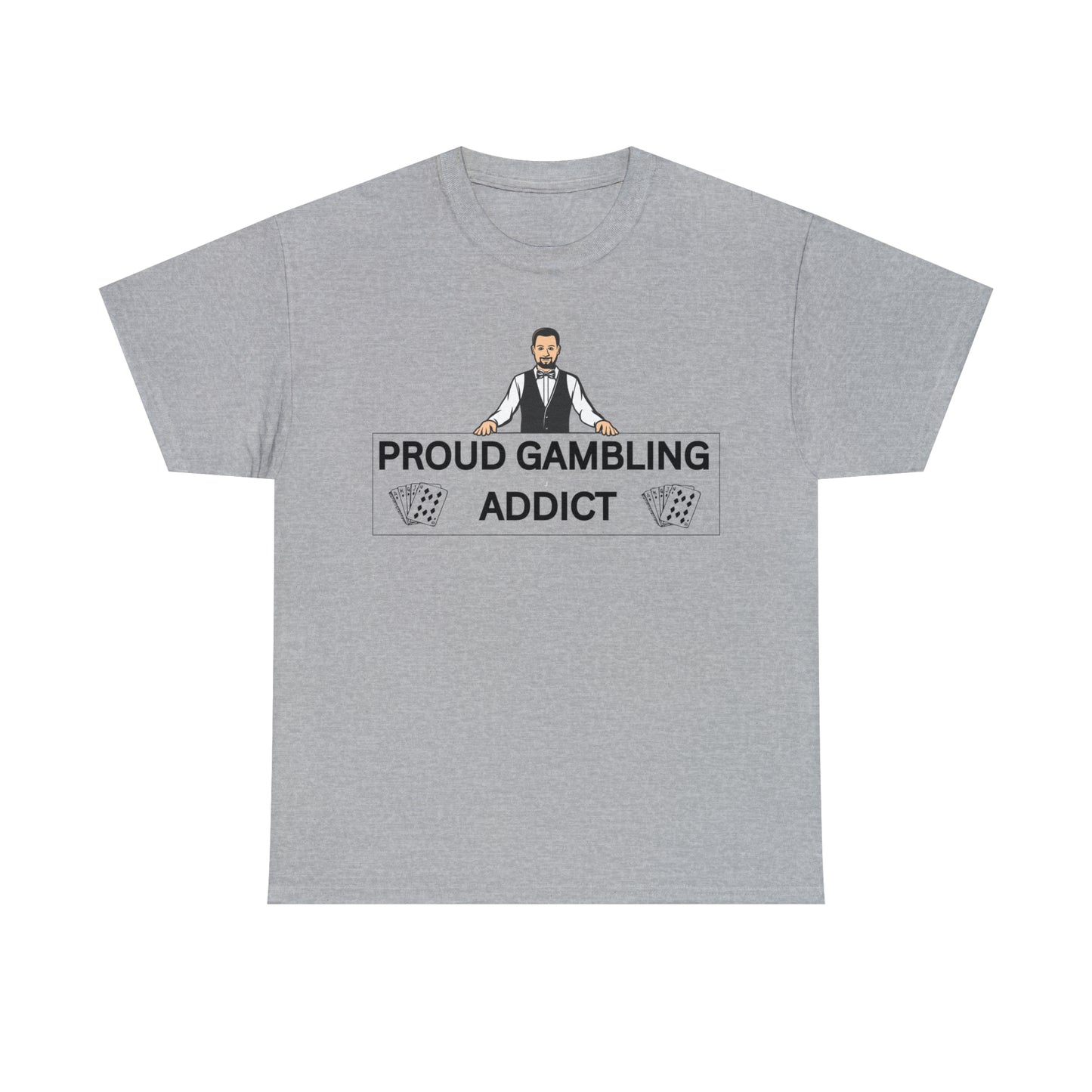 "Gambling Addict" Tee