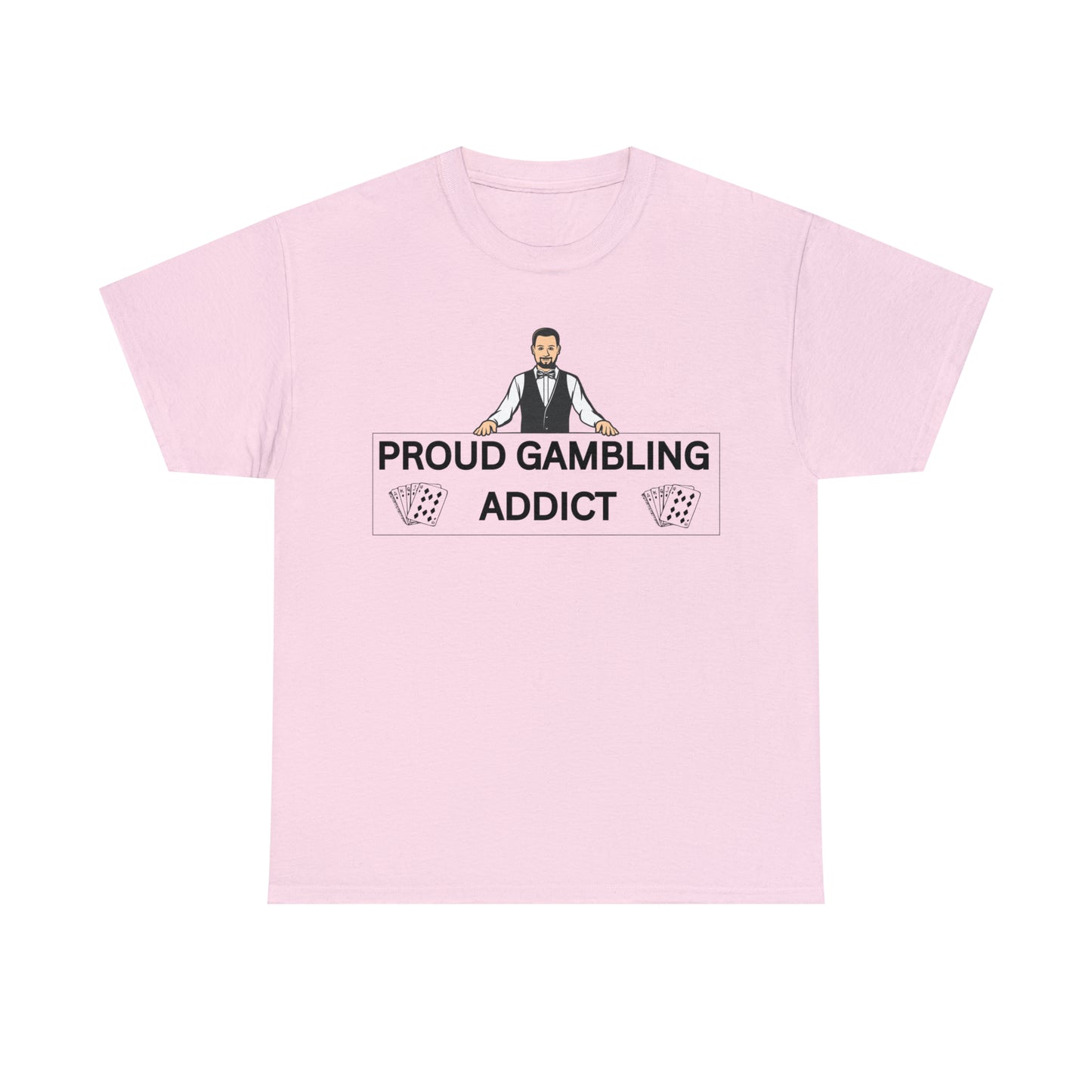 "Gambling Addict" Tee