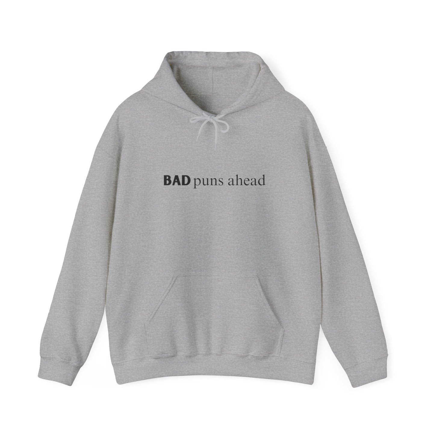 "Bad puns ahead" Hoodie