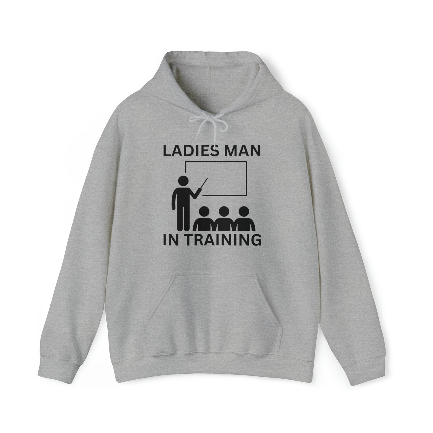 "Ladies Man" Hoodie