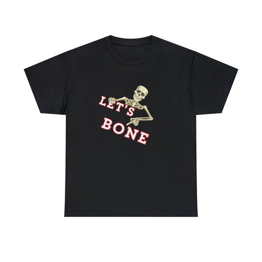 "Let's Bone" Tee