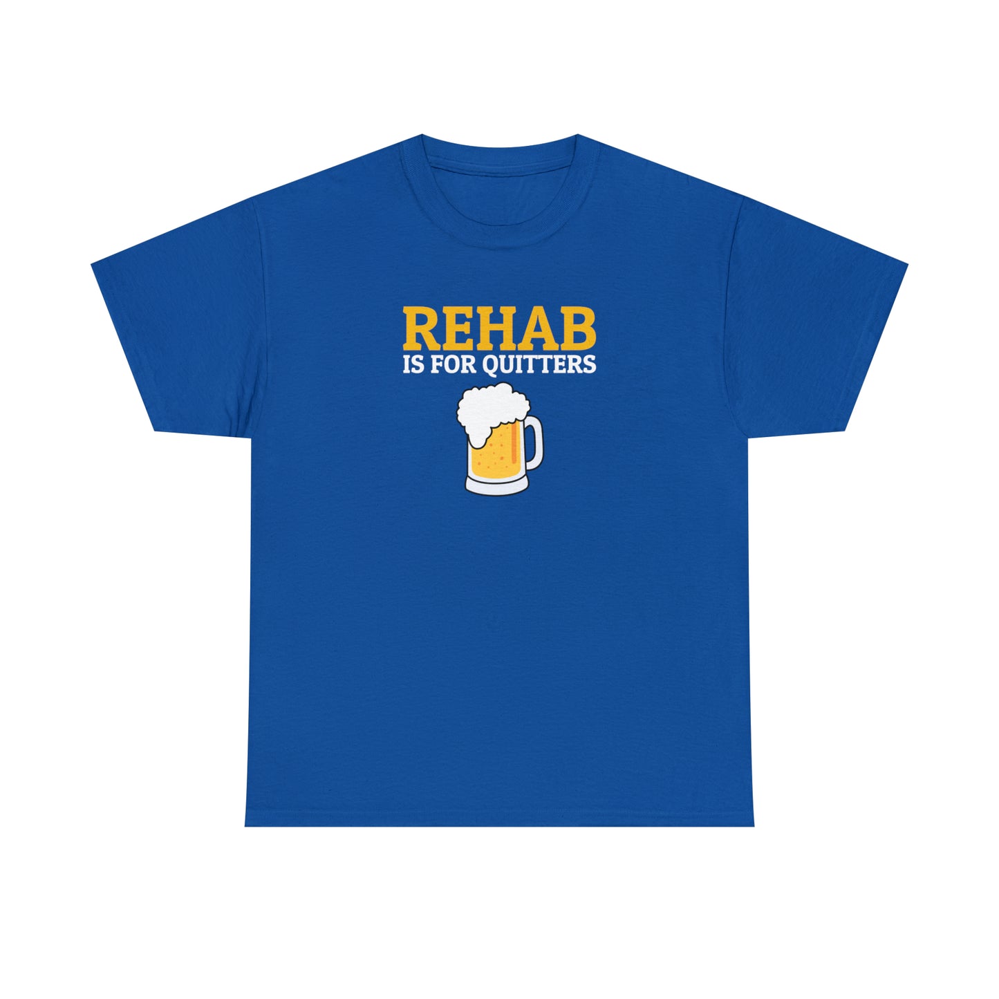 "Rehab - Quitters" Tee