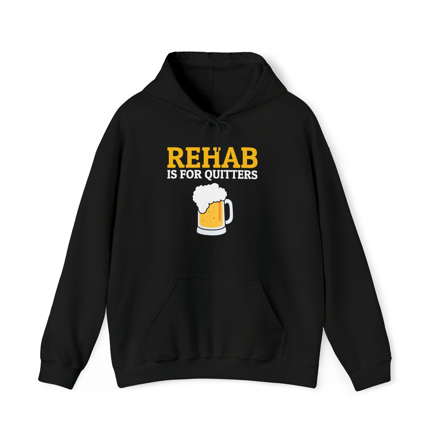 "Rehab - Quitters" Hoodie